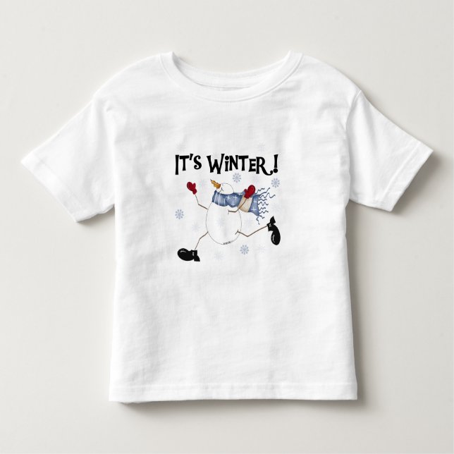 It's  Winter Snowman Holidays Toddler T-Shirt (Front)