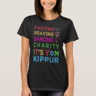 It's Yom Kippur Happy Holy Day T-Shirt