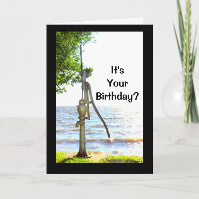 It's Your Birthday? You Must Be So Pumped! Card (Front)