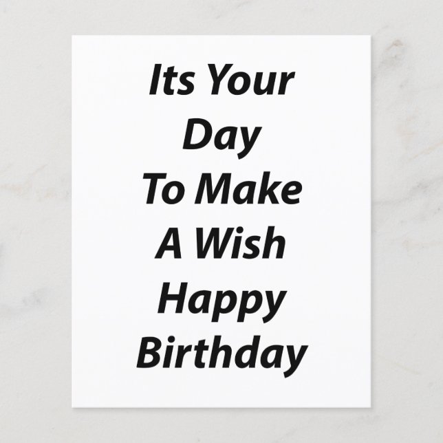 Its Your Day To Make A Wish Happy Birthday (Front)