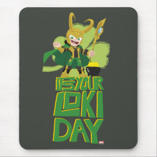 It's Your Loki Day Mouse Pad