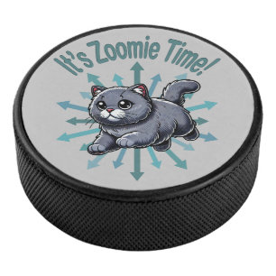 It's Zoomie Time British Shorthaired Cat Hockey Puck