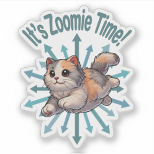 It's Zoomie Time Dilute Calico Cat