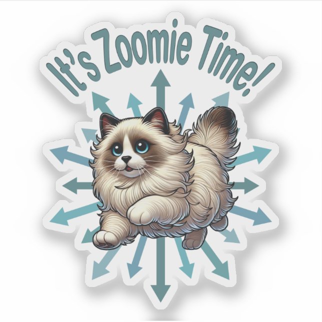It's Zoomie Time Ragdoll Cat (Front)