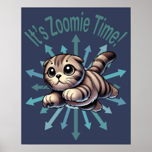 It's Zoomie Time Scottish Fold Cat Poster