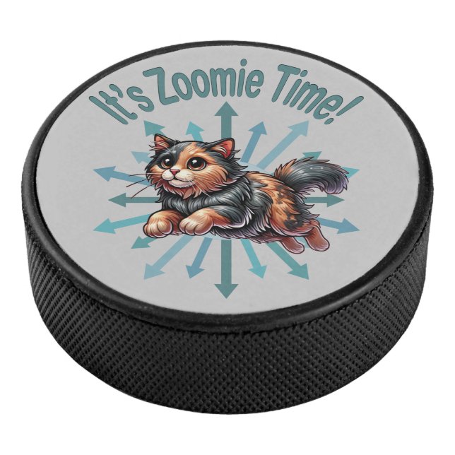 It's Zoomie Time Tortoise Shell Cat Hockey Puck (3/4)