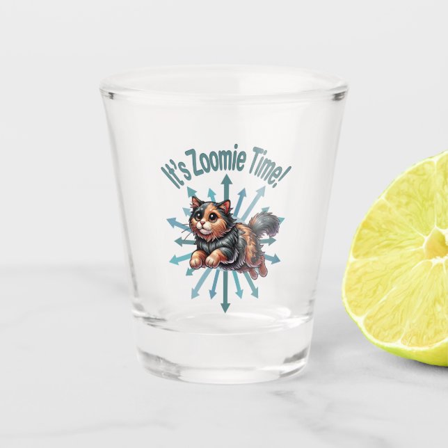 It's Zoomie Time Tortoise Shell Cat Shot Glass (Front)