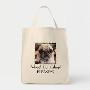 Itsy Pug Tote Bag: Adopt! Don't shop!