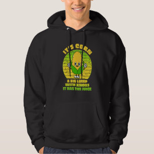 Itu2019s corn a big lump with knobs it has the jui hoodie