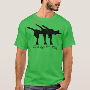 Itx27s a synchro thing T-Shirt