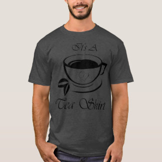 Itx27s A Tea Shirt 43 1