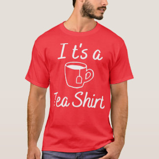 Itx27s A Tea Shirt 66