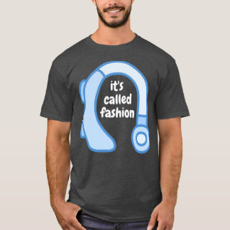 itx27s called fashion hearing aid blue T-Shirt