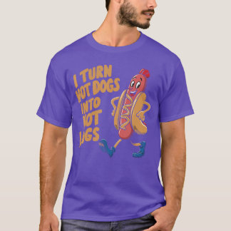 Iurn Hotdogs Into Hot Logs family T-Shirt