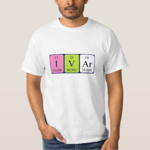 Ivar periodic table name shirt