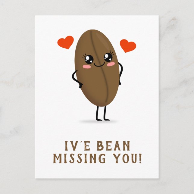 iv'e bean missing you postcard (Front)