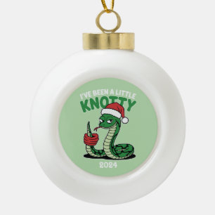 I've Been a Little Knotty Ceramic Ball Christmas Ornament