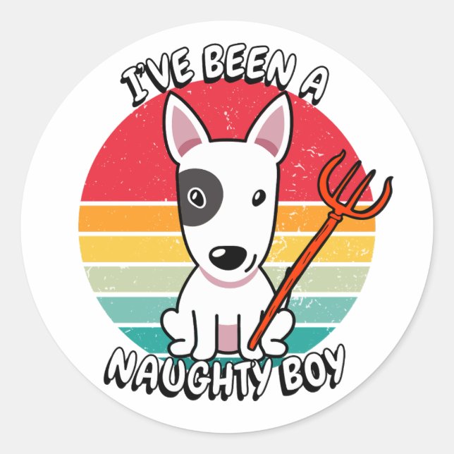 Ive been a naughty boy - bull terrier dog classic round sticker (Front)