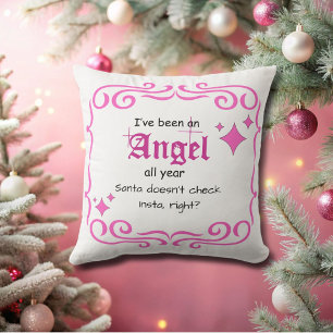 I've been an Angel, Christmas Pink Letters Cushion