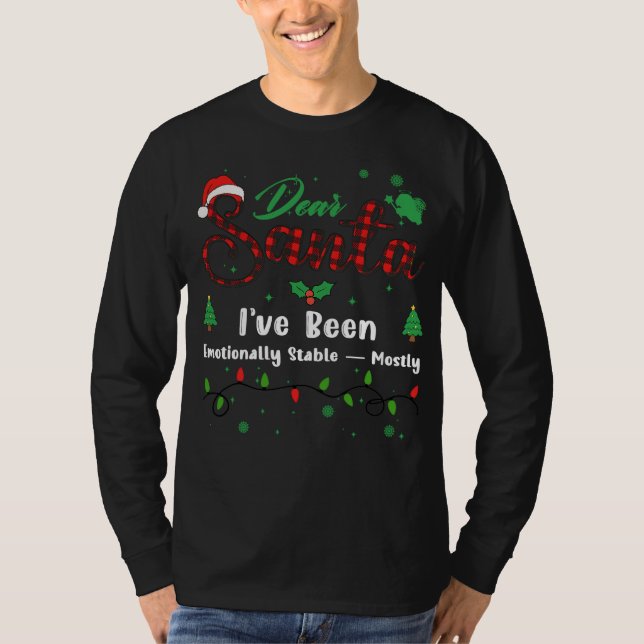 I've Been Emotionally Stable - Mostly Matching Chr T-Shirt (Front)