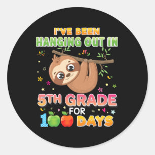 I've Been Hanging Out In 5th Grade For 100 Days Sl Classic Round Sticker