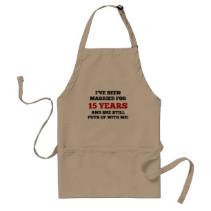 I've Been Married For 15 Years Standard Apron