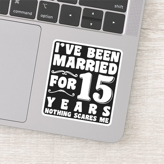 I've Been Married For 15 Years Wedding Anniversary (Detail)