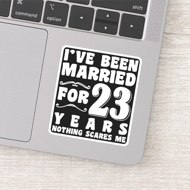 I've Been Married For 23 Years Wedding Anniversary (Detail)
