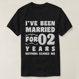 I've Been Married For 2 Years Wedding Anniversary T-Shirt