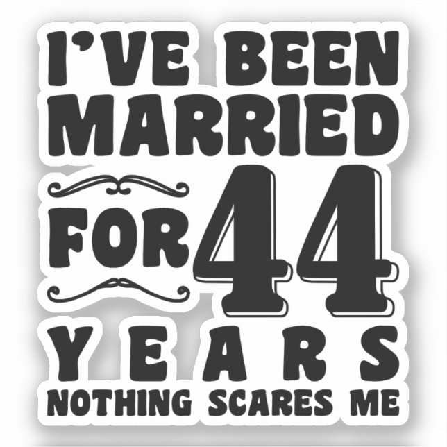 I've Been Married For 44 Years Matching Couple (Front)