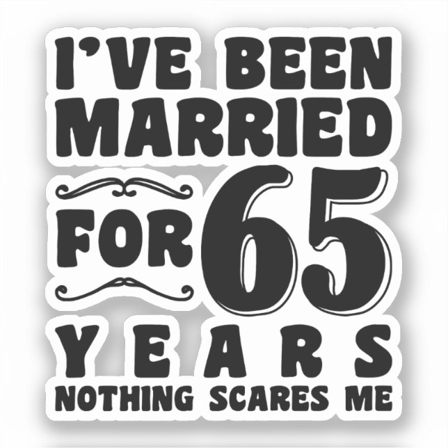 I've Been Married For 65 Years Engagement Present (Front)