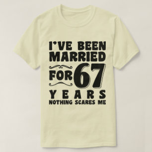 I've Been Married For 67 Years Grandparents Cool T-Shirt