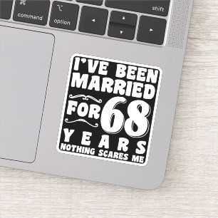 I've Been Married For 68 Years Engagement Present