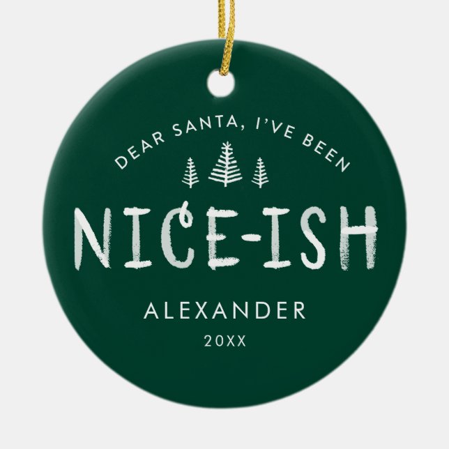 I've been Nice-ish Kids Christmas Photo Ceramic Ornament (Front)