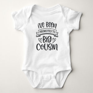 I've Been Promoted To Big Cousin Baby Bodysuit