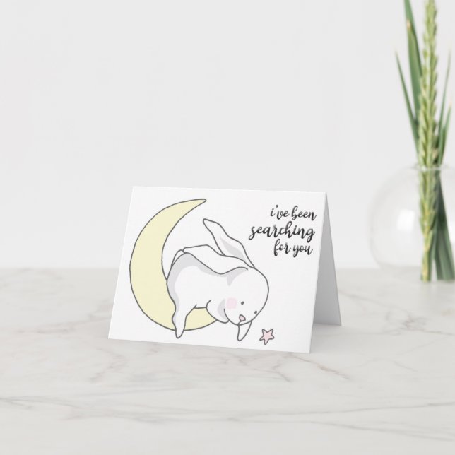 I've Been Searching for You, Bunny on Moon Card (Front)