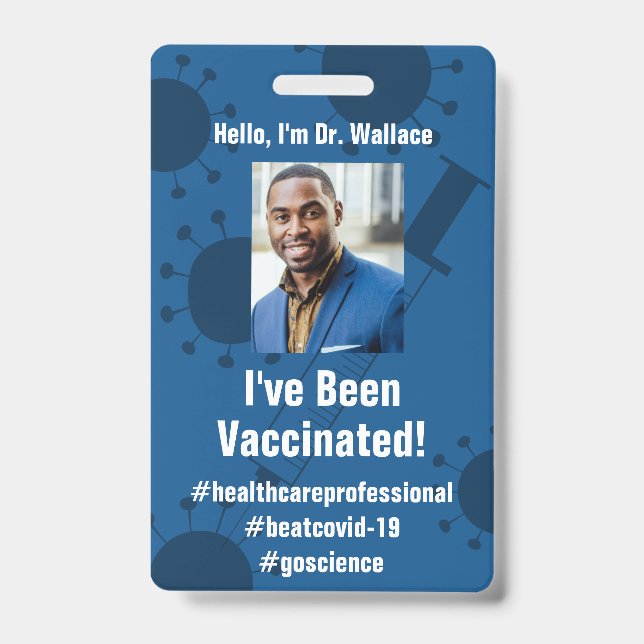 I've Been Vaccinated for Covid-19, Deep Blue ID Badge (Front)