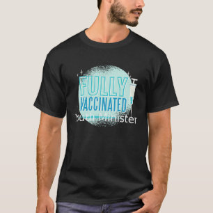 I've Been Vaccinated Youth minister T-Shirt