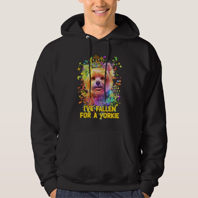 Ive Fallen for a Yorkie  Yorkshire Terrier Humor Hoodie (Front)