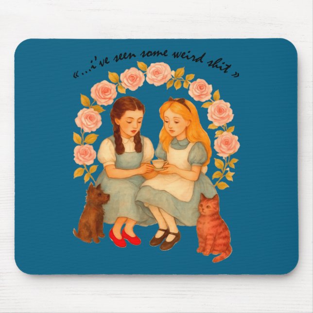 I've Funny Seen Some Weird Sarcastic Quote Mouse Pad (Front)
