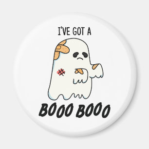 I've Got A Boo Boo Funny Halloween Ghost Pun Magnet