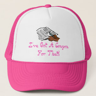 "I've Got A Coupon For That" Extreme Couponer Hat