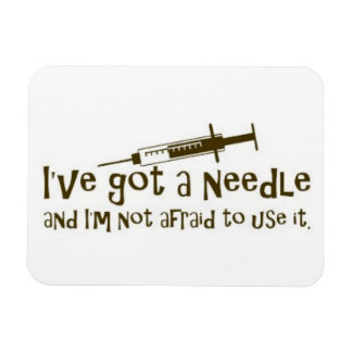I've Got A Needle Magnet