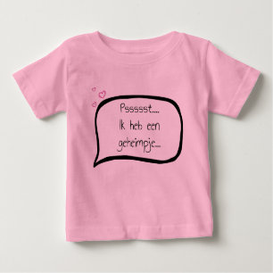 I've got a secret called Zus customizable date. Baby T-Shirt