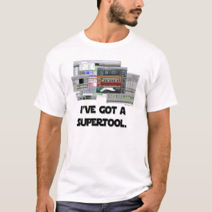 I've Got A SUPERTOOL. T-Shirt