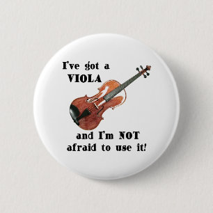I've Got a Viola 6 Cm Round Badge