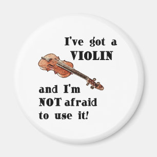I've Got a Violin Magnet