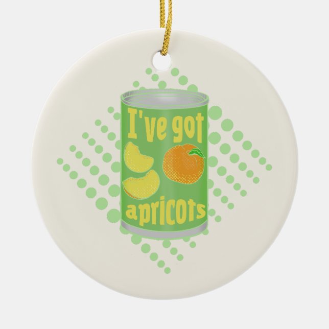 I've got apricots Tin of fruit Ceramic Ornament (Front)