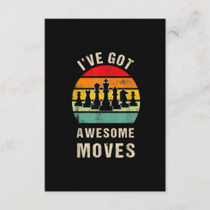 Ive Got Awesome Moves Chess Player Enclosure Card