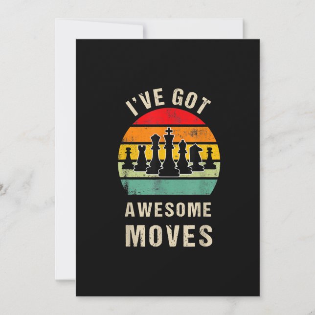 Ive Got Awesome Moves Chess Player Invitation (Front)